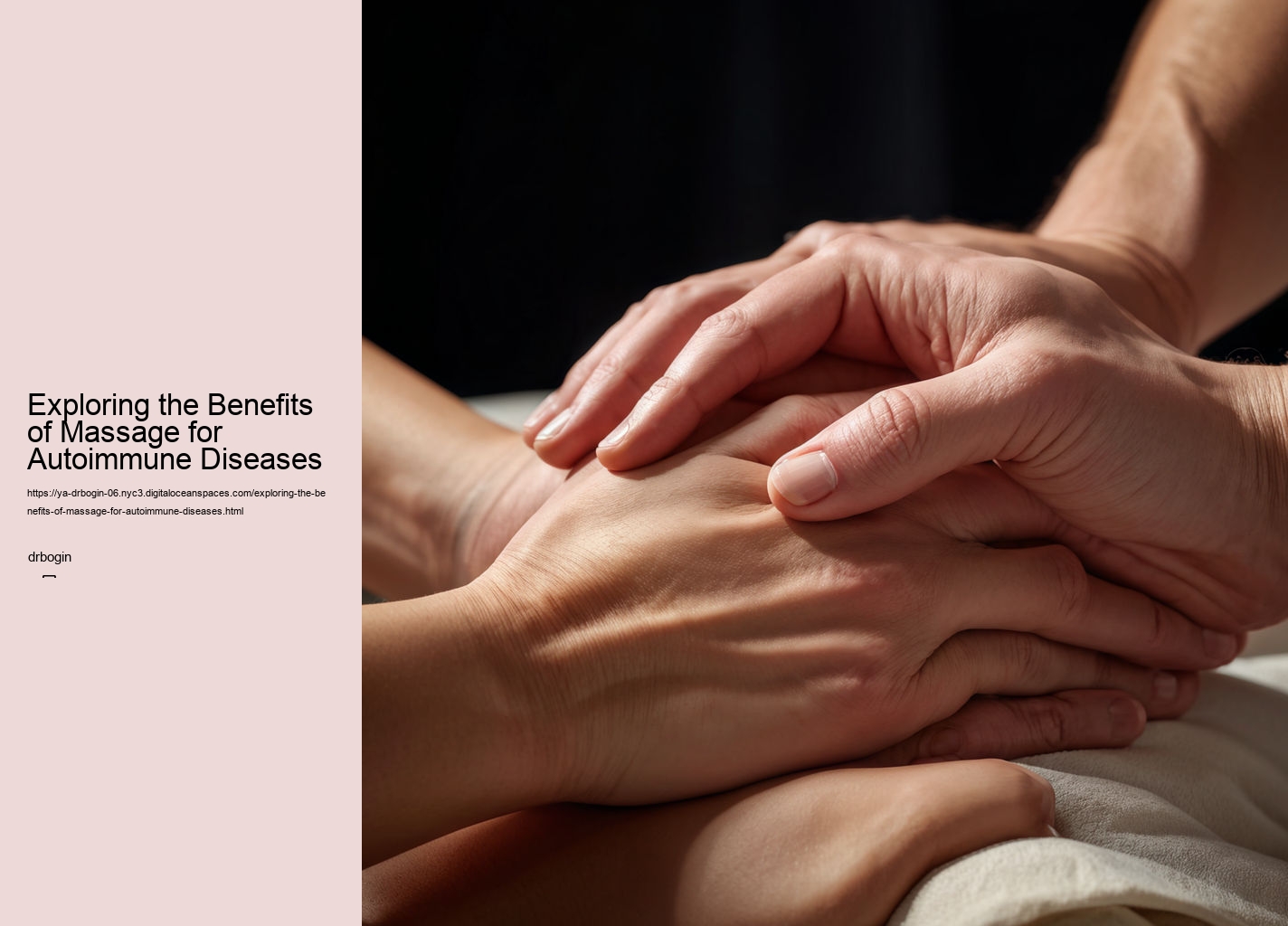 Exploring the Benefits of Massage for Autoimmune Diseases