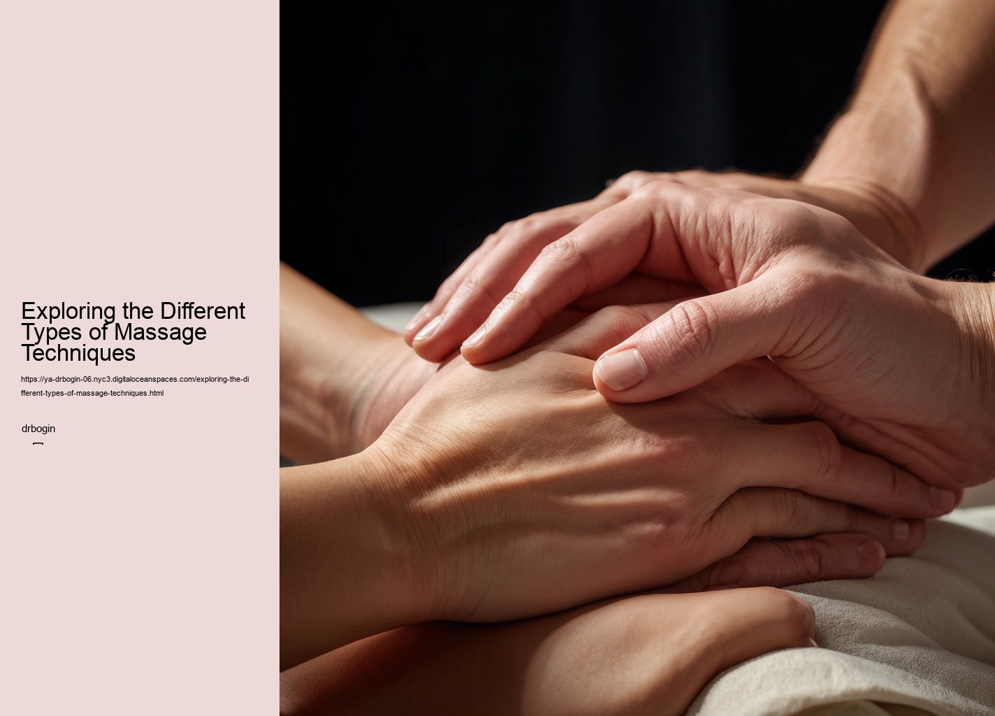 Exploring the Different Types of Massage Techniques